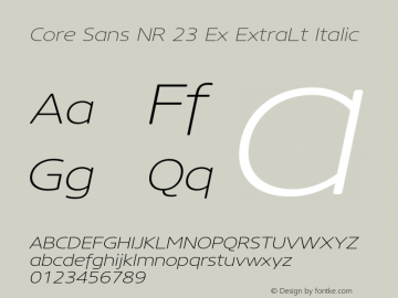 CoreSansNR23ExExtraLt-Italic Version 2.004图片样张
