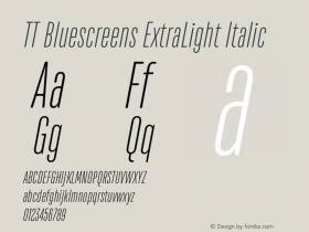 TT Bluescreens ExtraLight Italic Version 3.000.14112022图片样张