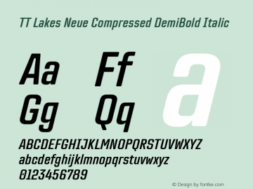 TT Lakes Neue Compressed DemiBold Italic Version 2.000.11012023图片样张