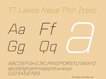 TT Lakes Neue Thin Italic Version 2.000.11012023图片样张