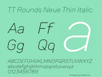 TT Rounds Neue Thin Italic Version 2.000.14092022图片样张