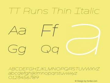 TT Runs Thin Italic Version 2.000.24042023图片样张