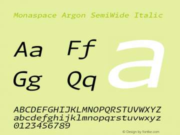 Monaspace Argon SemiWide Italic Version 1.000 (Monaspace Argon)图片样张