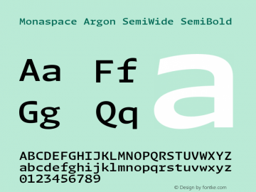 Monaspace Argon SemiWide SemiBold Version 1.000 (Monaspace Argon)图片样张