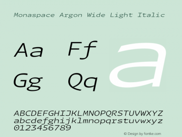 Monaspace Argon Wide Light Italic Version 1.000 (Monaspace Argon)图片样张