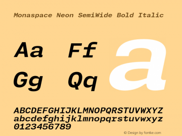 Monaspace Neon SemiWide Bold Italic Version 1.000 (Monaspace Neon)图片样张