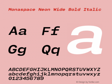 Monaspace Neon Wide Bold Italic Version 1.000 (Monaspace Neon)图片样张