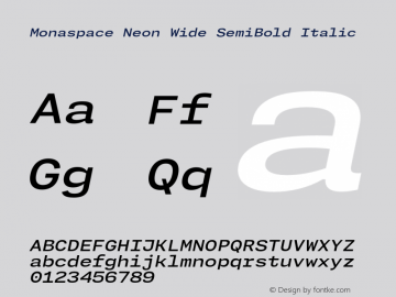 Monaspace Neon Wide SemiBold Italic Version 1.000 (Monaspace Neon)图片样张