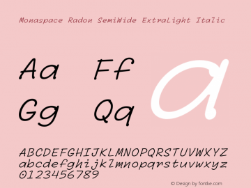 Monaspace Radon SemiWide ExtraLight Italic Version 1.000 (Monaspace Radon)图片样张