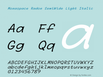 Monaspace Radon SemiWide Light Italic Version 1.000 (Monaspace Radon)图片样张