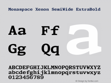 Monaspace Xenon SemiWide ExtraBold Version 1.000 (Monaspace Xenon)图片样张