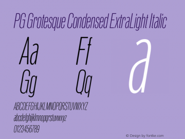PG Grotesque Condensed ExtraLight Italic Version 1.000;Glyphs 3.2 (3207)图片样张