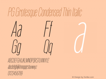 PG Grotesque Condensed Thin Italic Version 1.000;Glyphs 3.2 (3207)图片样张