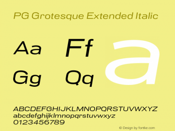 PG Grotesque Extended Italic Version 1.000;Glyphs 3.2 (3207)图片样张