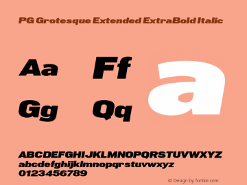 PG Grotesque Extended ExtraBold Italic Version 1.000;Glyphs 3.2 (3207)图片样张