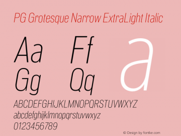 PG Grotesque Narrow ExtraLight Italic Version 1.000;Glyphs 3.2 (3207)图片样张