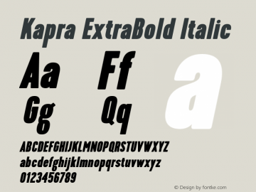 Kapra-ExtraBoldItalic Version 1.000;PS 001.001;hotconv 1.0.56图片样张