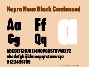 Kapra Neue Black Condensed Version 1.000;PS 001.000;hotconv 1.0.88;makeotf.lib2.5.64775图片样张