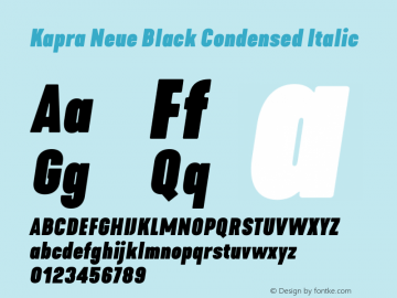 Kapra Neue Black Condensed Italic Version 1.000;PS 001.000;hotconv 1.0.88;makeotf.lib2.5.64775图片样张