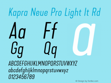 Kapra Neue Pro Light It Rd Version 1.000;PS 001.000;hotconv 1.0.88;makeotf.lib2.5.64775图片样张