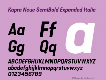 Kapra Neue SemiBold Expanded Italic Version 1.000;PS 001.000;hotconv 1.0.88;makeotf.lib2.5.64775图片样张