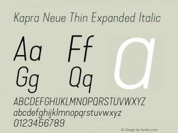 Kapra Neue Thin Expanded Italic Version 1.000;PS 001.000;hotconv 1.0.88;makeotf.lib2.5.64775图片样张