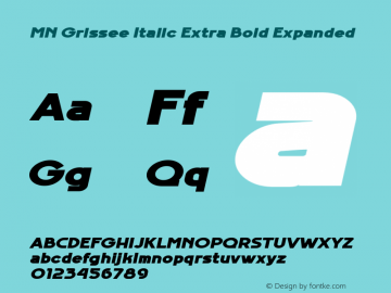 MN Grissee Italic ExtBd Exp Version 1.000图片样张