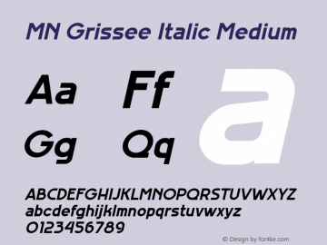 MN Grissee Italic Medium Version 1.000图片样张