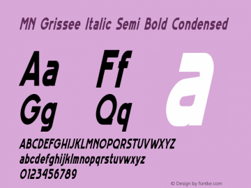 MN Grissee Italic SemBd Cond Version 1.000图片样张