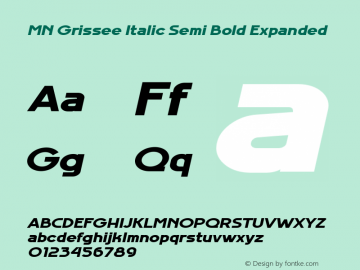 MN Grissee Italic SemBd Exp Version 1.000图片样张