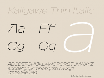 Kaligawe Thin Italic Version 1.000图片样张