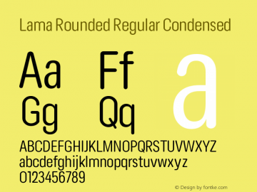 Lama Rounded Regular Condensed Version 1.000;hotconv 1.0.109;makeotfexe 2.5.65596图片样张