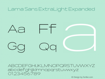 Lama Sans ExtraLight Expanded Version 1.000;hotconv 1.0.109;makeotfexe 2.5.65596图片样张