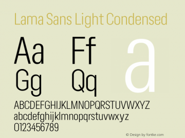Lama Sans Light Condensed Version 1.000;hotconv 1.0.109;makeotfexe 2.5.65596图片样张