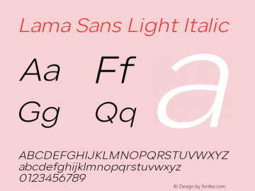Lama Sans Light Italic Version 1.000;hotconv 1.0.109;makeotfexe 2.5.65596图片样张