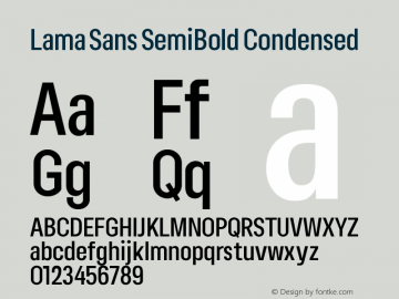Lama Sans SemiBold Condensed Version 1.000;hotconv 1.0.109;makeotfexe 2.5.65596图片样张