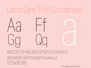 Lama Sans Thin Condensed Version 1.000;hotconv 1.0.109;makeotfexe 2.5.65596图片样张