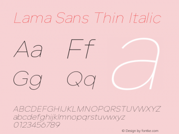 Lama Sans Thin Italic Version 1.000;hotconv 1.0.109;makeotfexe 2.5.65596图片样张