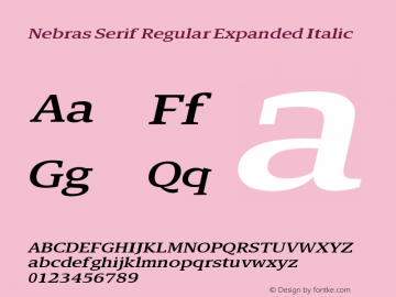 Nebras Serif Regular Expanded Italic Version 1.000;hotconv 1.0.109;makeotfexe 2.5.65596图片样张