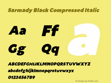 Sarmady Black Compressed Italic Version 1.000;FEAKit 1.0图片样张