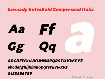 Sarmady ExtraBold Compressed Italic Version 1.000;FEAKit 1.0图片样张