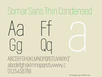 Somar Sans Thin Condensed Version 1.002;hotconv 1.0.109;makeotfexe 2.5.65596图片样张