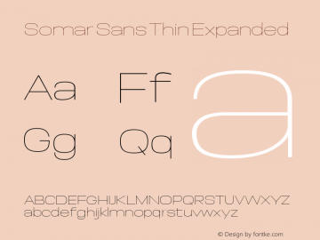 Somar Sans Thin Expanded Version 1.002;hotconv 1.0.109;makeotfexe 2.5.65596图片样张