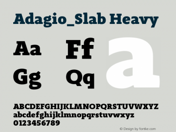 Adagio_Slab Heavy Version 1.000;PS 001.000;hotconv 1.0.70;makeotf.lib2.5.58329图片样张