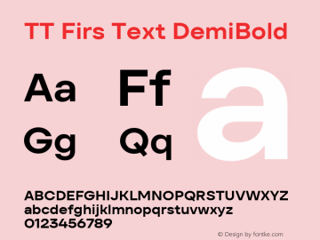 TT Firs Text DemiBold Version 1.000.03072023图片样张