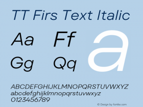 TT Firs Text Italic Version 1.000.03072023图片样张