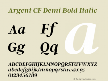 Argent CF Demi Bold Italic Version 4.000;hotconv 1.0.109;makeotfexe 2.5.65596图片样张