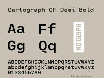 Cartograph CF Demi Bold Version 2.500;hotconv 1.0.109;makeotfexe 2.5.65596图片样张