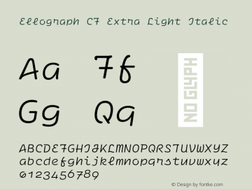 Ellograph CF Extra Light Italic Version 1.500;FEAKit 1.0图片样张