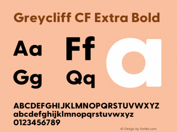 Greycliff CF Extra Bold Version 2.600;FEAKit 1.0图片样张